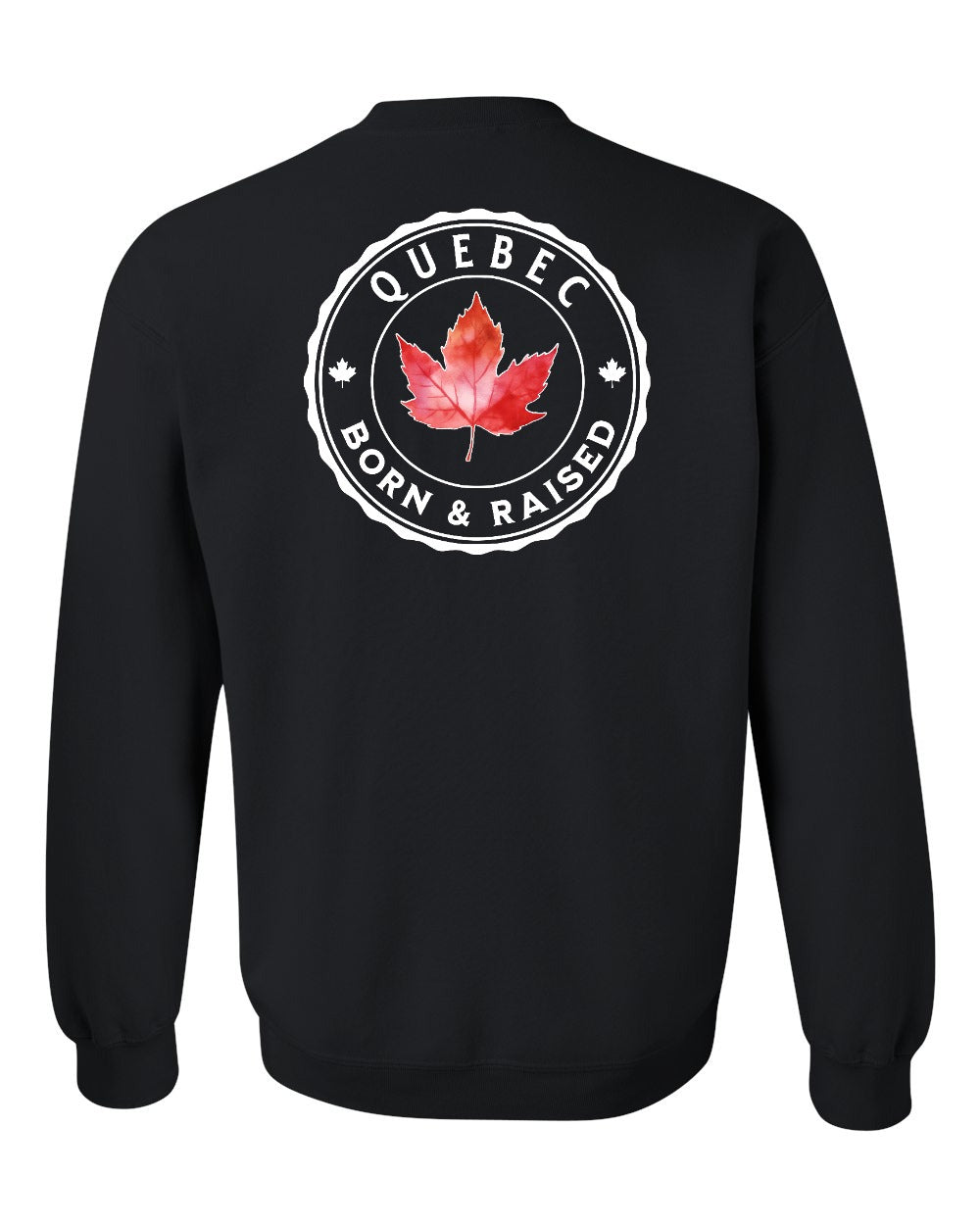 Born and Raised Quebec Left Chest and Back Crewneck Sweatshirt - Gildan Canada (sewn Internationally) - Unisex