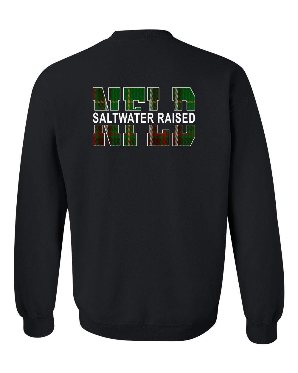Newfoundland Saltwater Raised Left Chest and Back Sweatshirt Printed NOT STITCHED