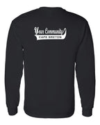 Custom Your Community Swoop (CB) Left Chest and Back Long Sleeve Tee - Unisex