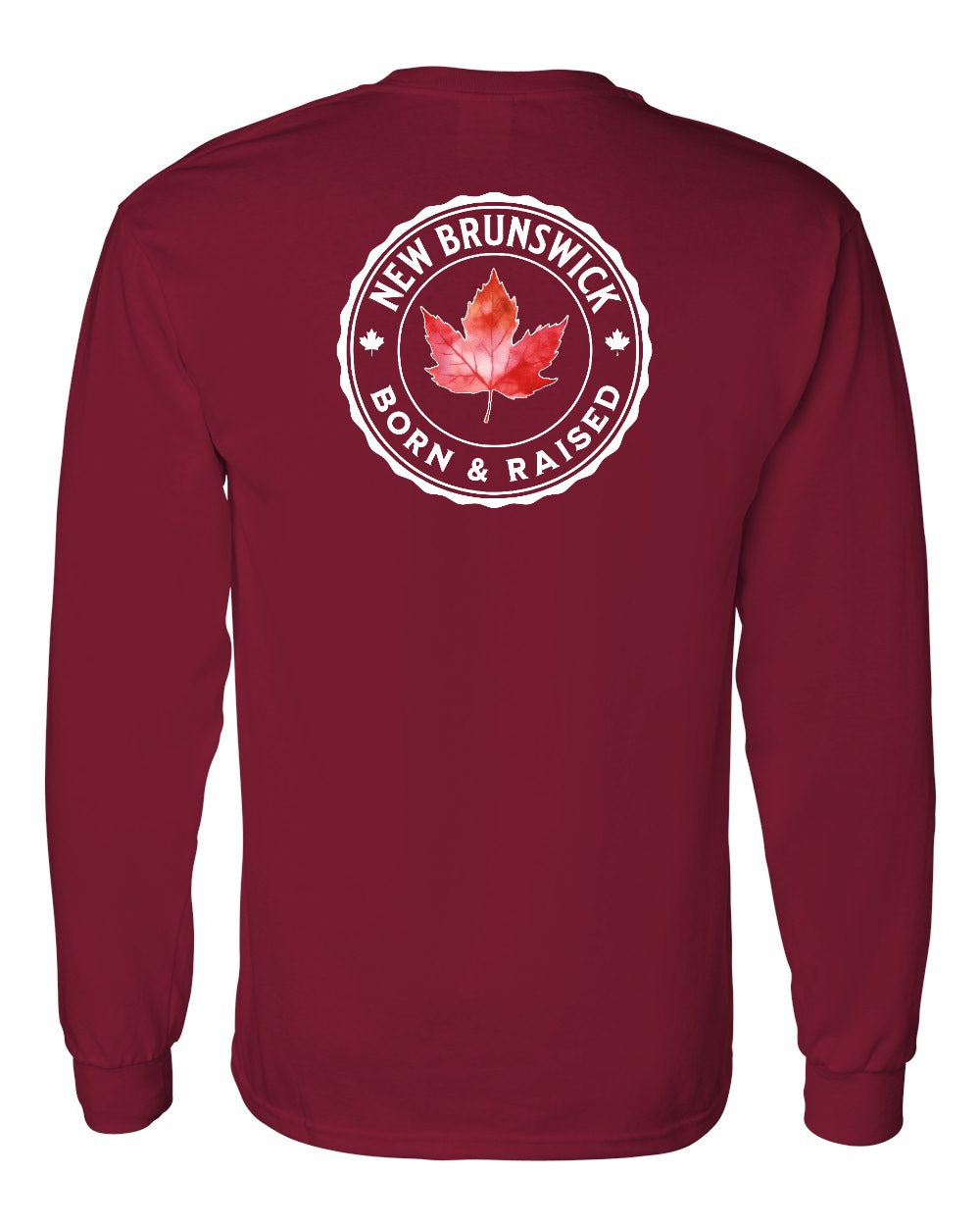 Born and Raised NB Left Chest and Back Long Sleeve - Gildan Canada (sewn Internationally) - Unisex