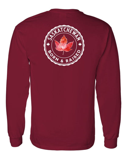 Born and Raised Saskatchewan Left Chest and Back Long Sleeve