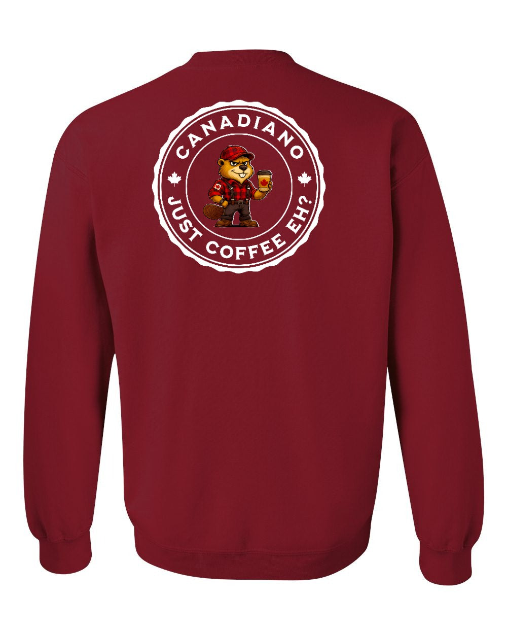 Canadiano just Coffee EH! Male Beaver Left Chest and Back Crewneck Sweatshirt - Gildan Canada (sewn Internationally) - Unisex