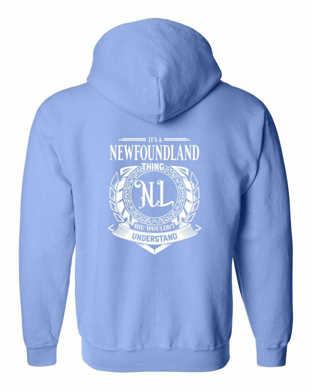 It's  A Newfoundland Thing Left Chest and Back Zip Hoodie