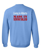 Living Alberta Made in NFLD Left Chest and Back Crewneck Sweatshirt - Unisex