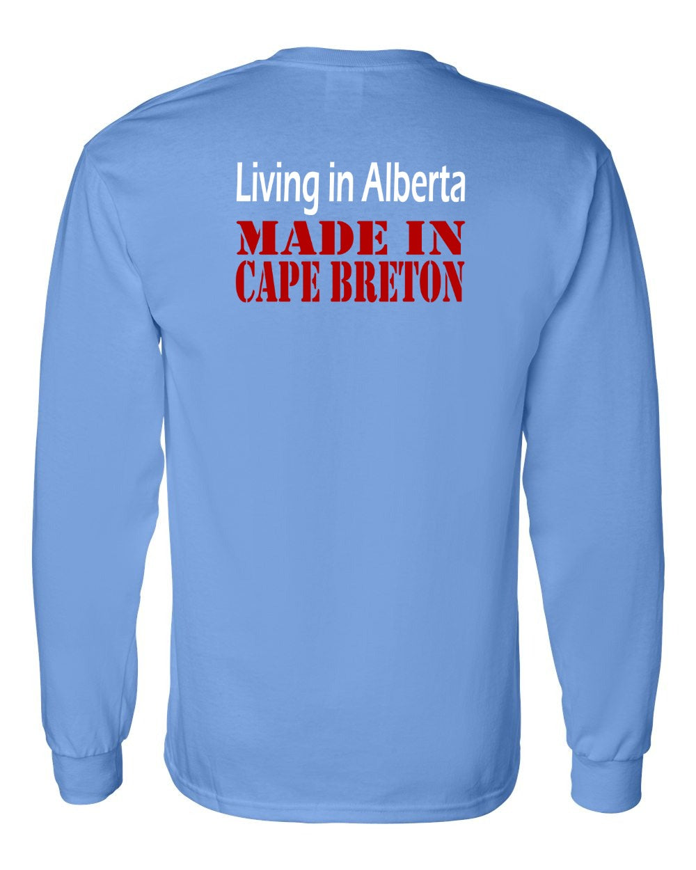 Living Alberta Made in Cape Breton Left Chest and Back Long Sleeve Tee
