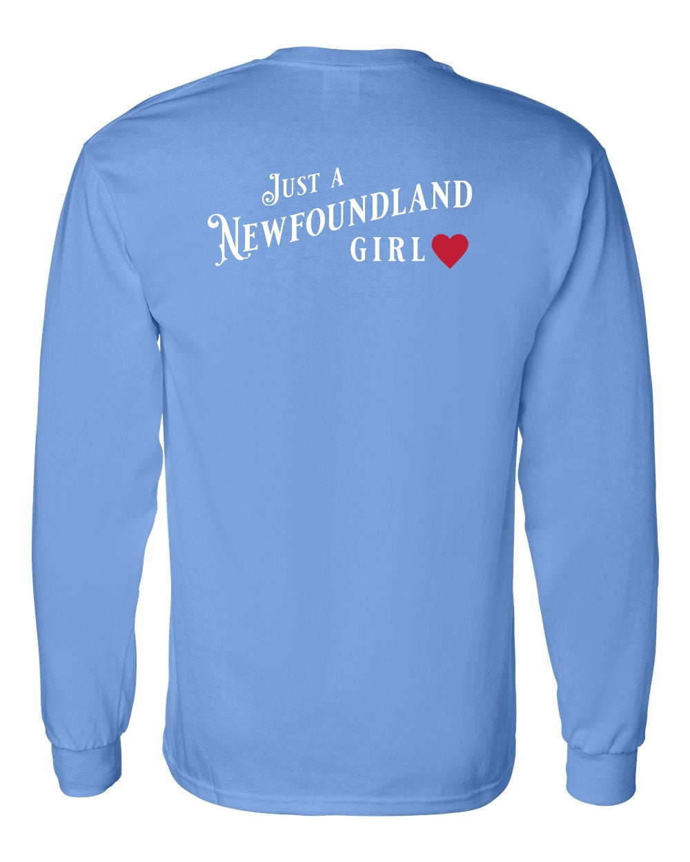 Just a NFLD Girl Left Chest and Back Long Sleeve - Unisex