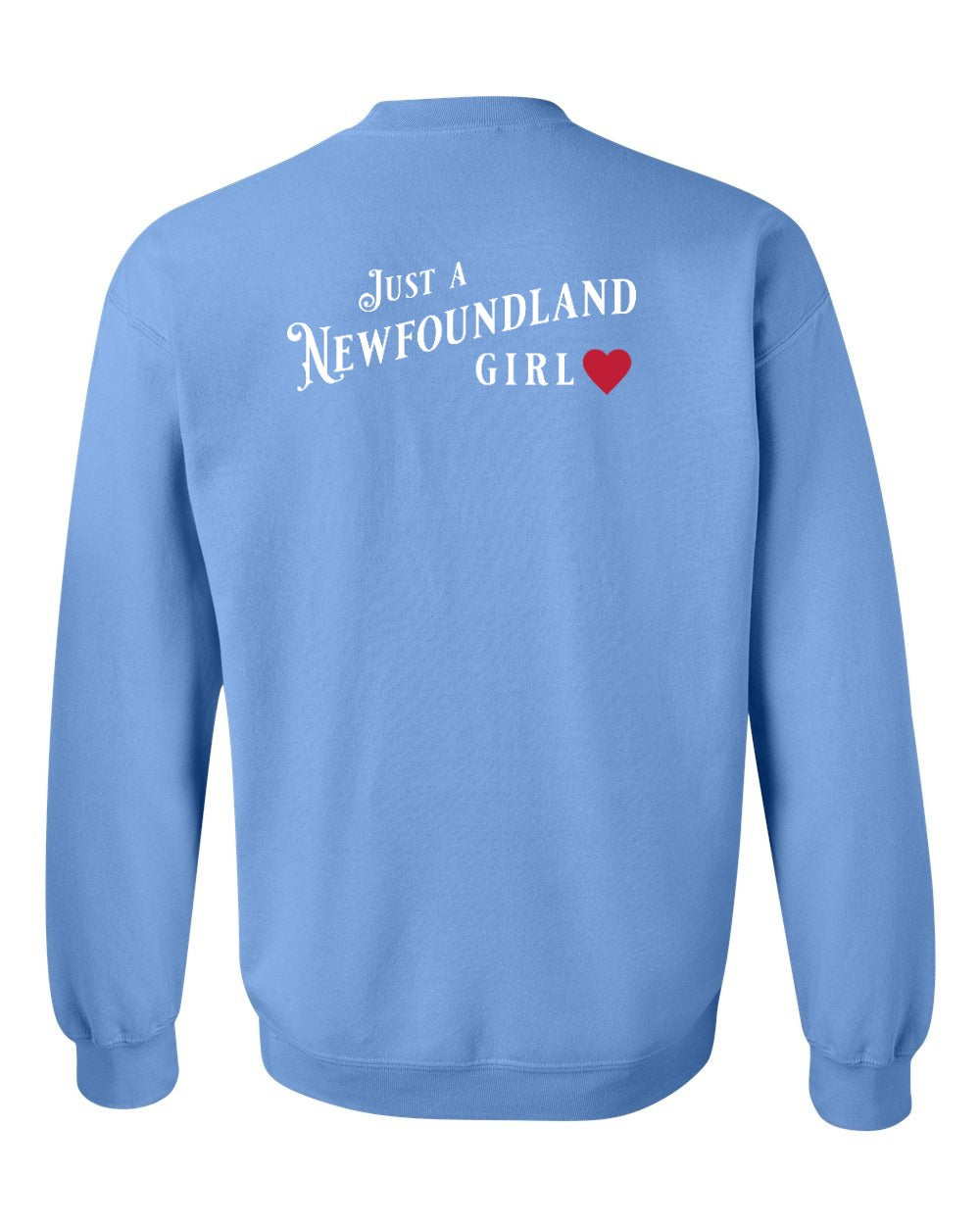 Just a NFLD Girl Left Chest and Back Crewneck Sweatshirt - Unisex