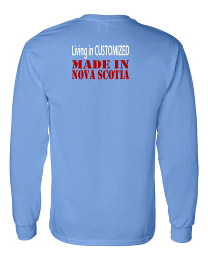 Living in Custom Made in Nova Scotia Left Chest and Back Long Sleeve Tee