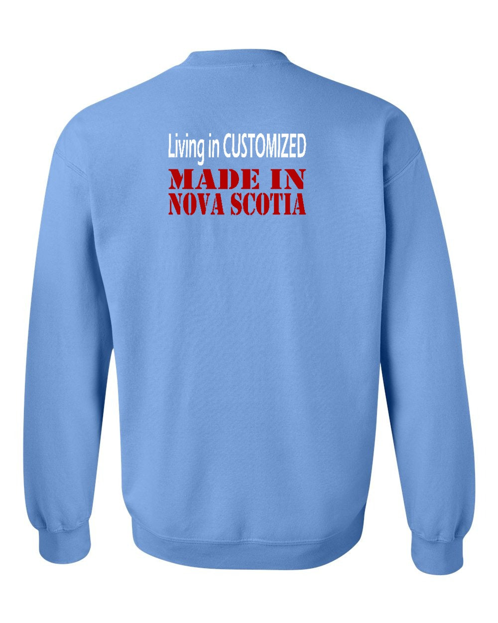 Living in Custom Made in Nova Scotia Left Chest and Back crew-neck