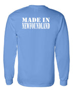 Made In NFLD ( White Lettering) Left Chest and Back Long Sleeve - Unisex
