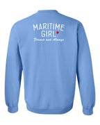 Maritime Girl Forever and Always Left Chest & Back Crewneck Sweatshirt - Unisex