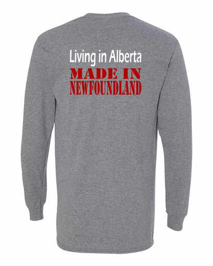 Living Alberta Made in Newfoundland Left Chest and Back Long Sleeve