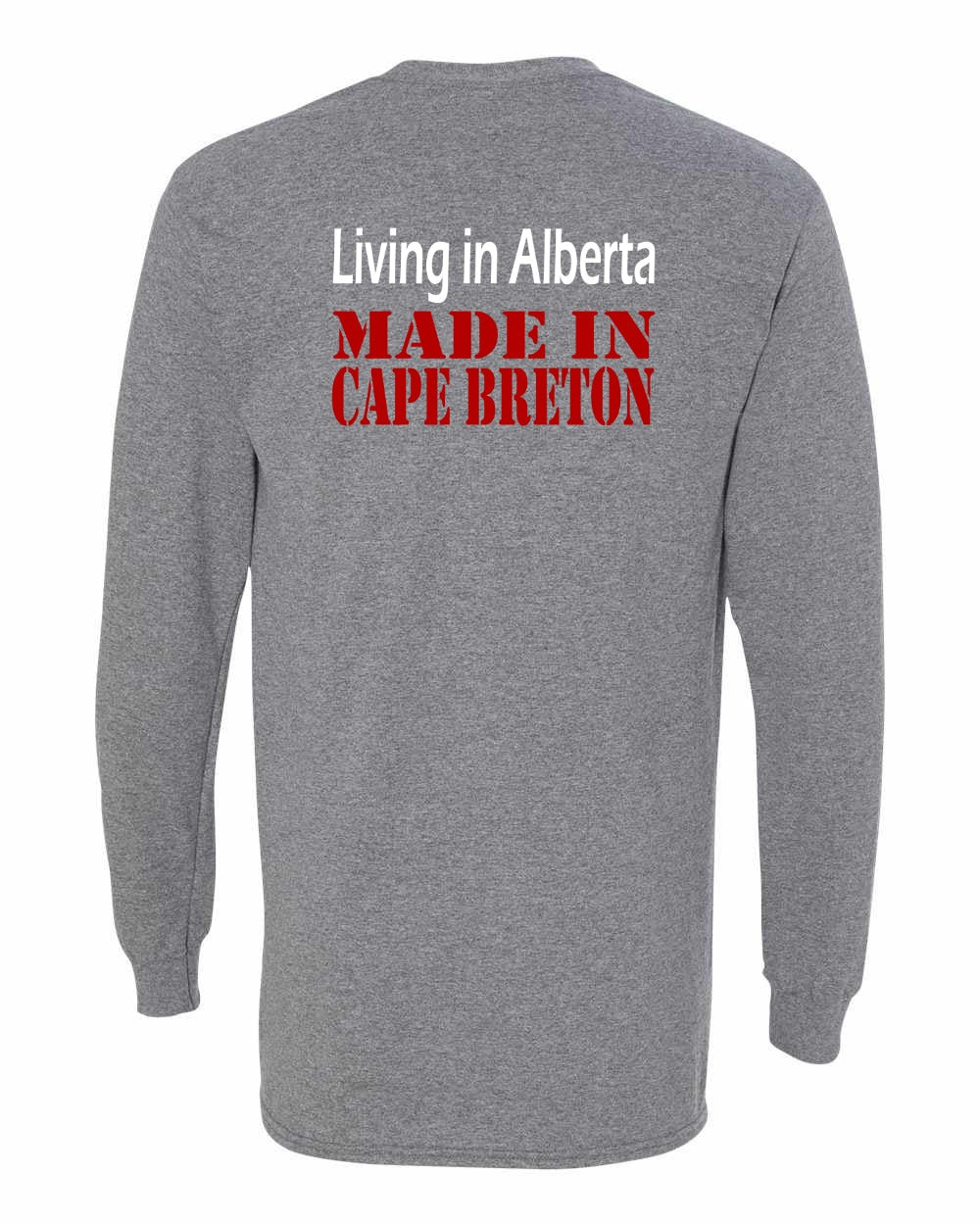 Living Alberta Made in Cape Breton Left Chest and Back Long Sleeve Tee