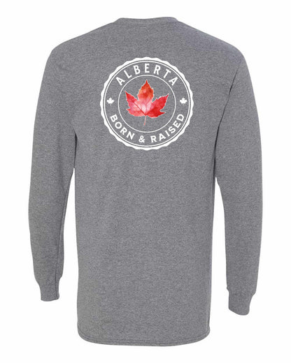 Born And Raised Alberta Left Chest and Back Long Sleeve