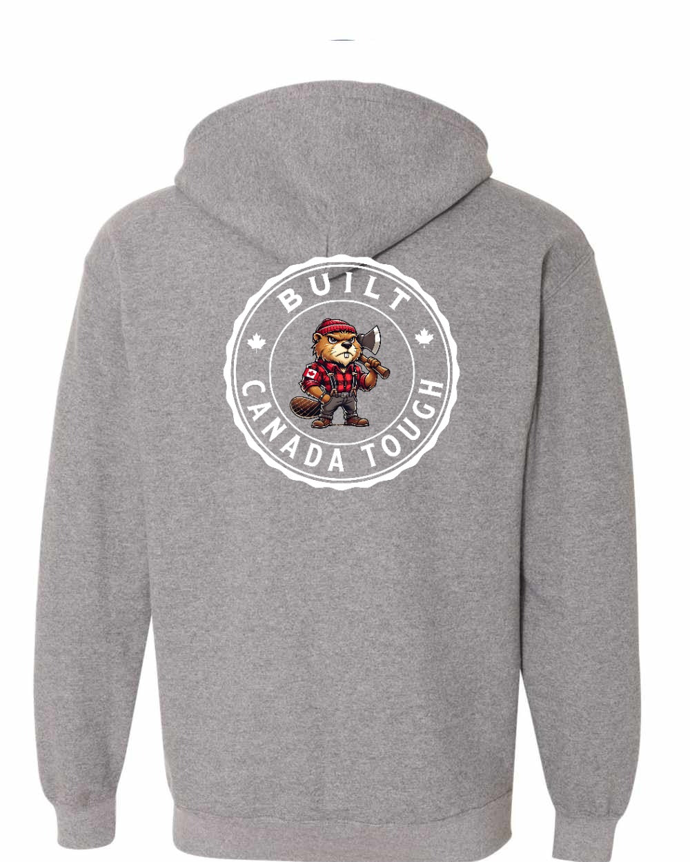 Built Canada Tough Male Beaver Left Chest and Back Zip Hoodie - Gildan Canada (sewn Internationally) - Unisex