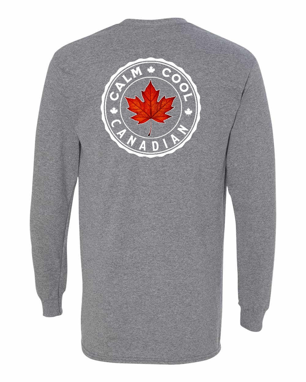 Calm Cool Canadian Leaf Left Chest and Back Long Sleeve - Gildan Canada (sewn Internationally) - Unisex