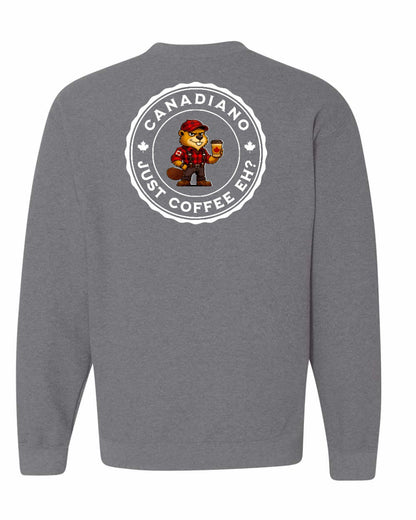Canadiano just Coffee EH! Male Beaver Left Chest and Back Crewneck