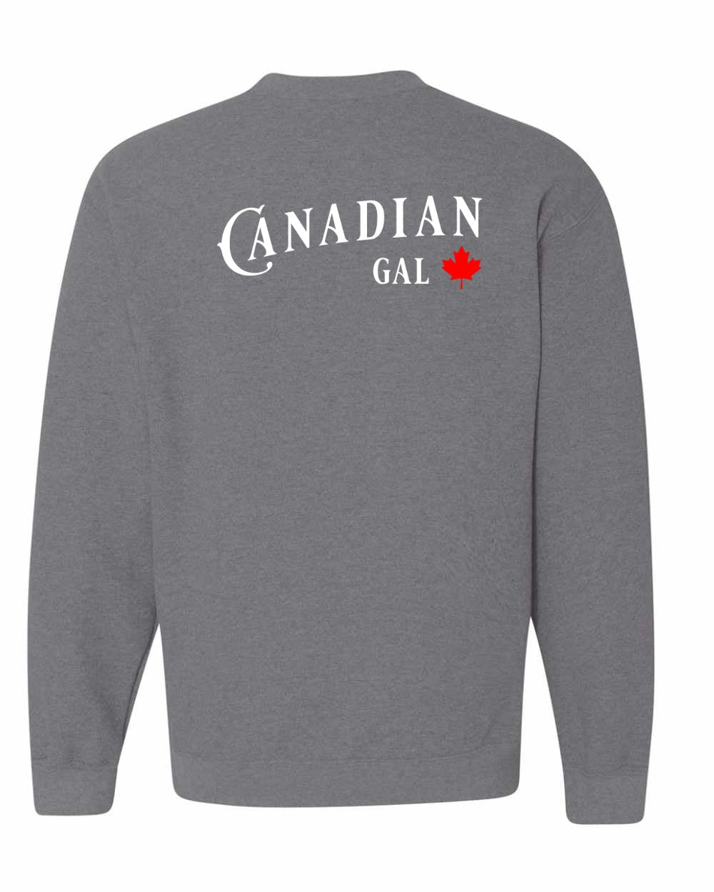 Canadian Gal Left Chest and Back Crewneck Sweatshirt - Gildan Canada (sewn Internationally) - Unisex
