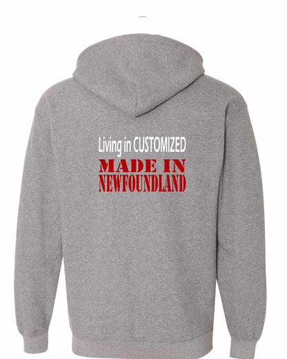 Living in Custom Made in Newfoundland Left Chest and Back Zip Hoodie
