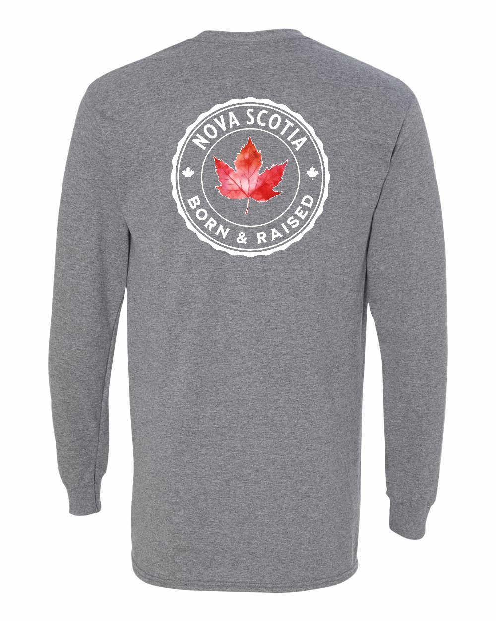 Born and Rasied NS Left Chest and Back Long Sleeve - Gildan Canada (sewn Internationally) - Unisex