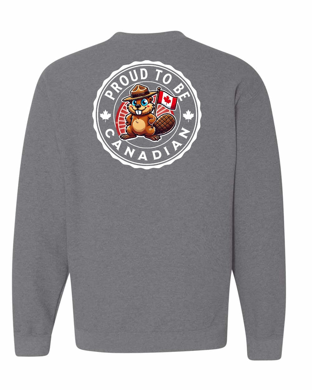 Proud to be Canadian Beaver Left Chest and Back Crewneck Sweatshirt - Gildan Canada (sewn Internationally) - Unisex