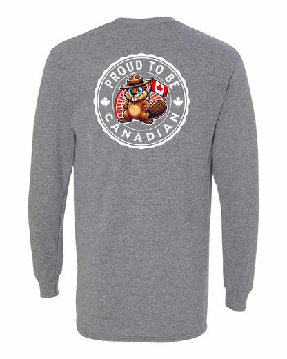 Proud to be Canadian Beaver Left Chest and Back Long Sleeve
