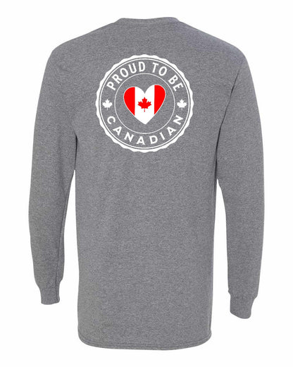 Proud to be Canadian Heart Flag Left Chest and Back Long Sleeve