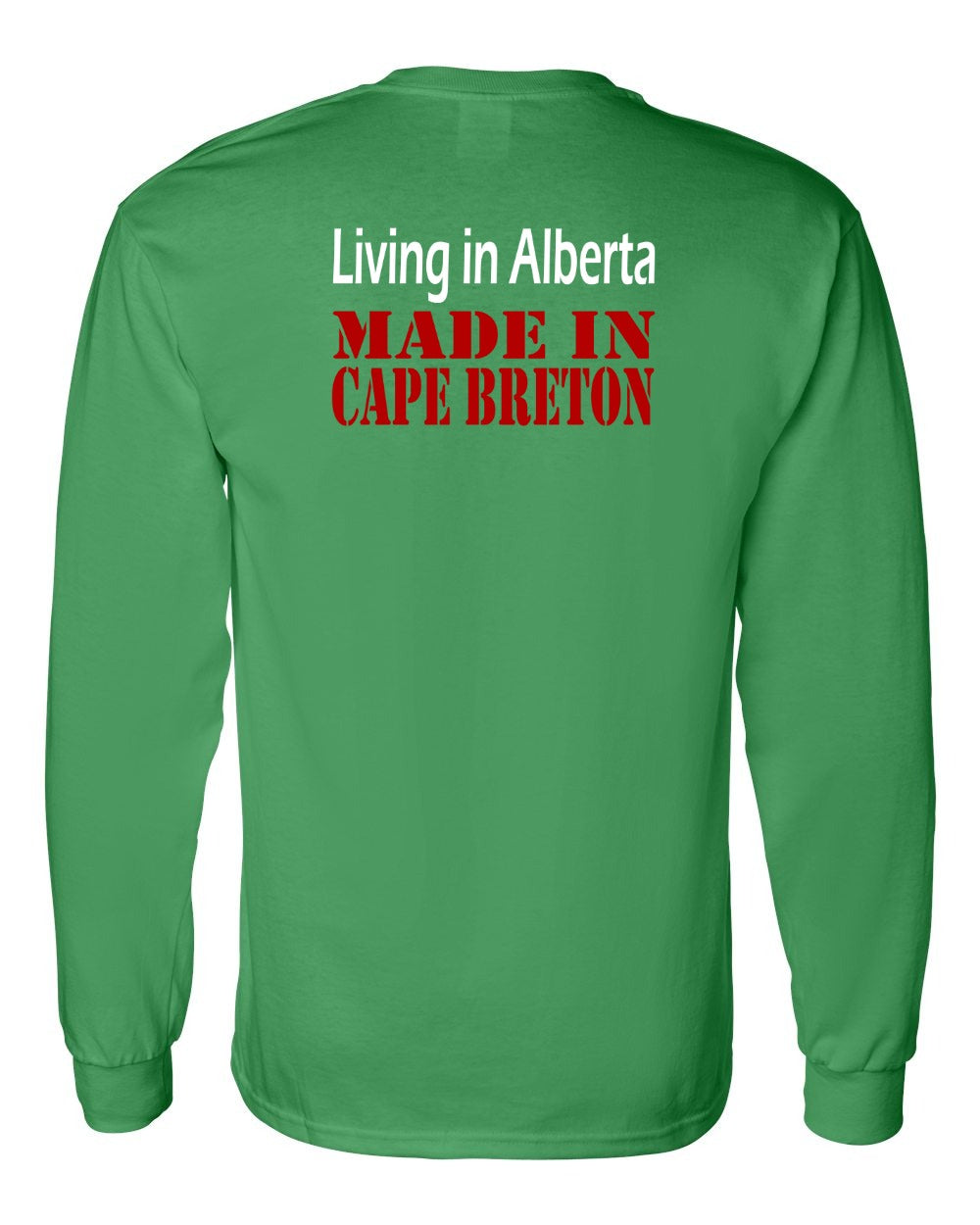 Living Alberta Made in Cape Breton Left Chest and Back Long Sleeve Tee