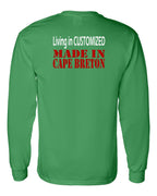 Living in Custom Made in CB Left Chest and Back Long Sleeve Tee - Unisex