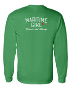 Maritime Girl Forever and Always Left Chest & Back Long Sleeve Tee - Unisex