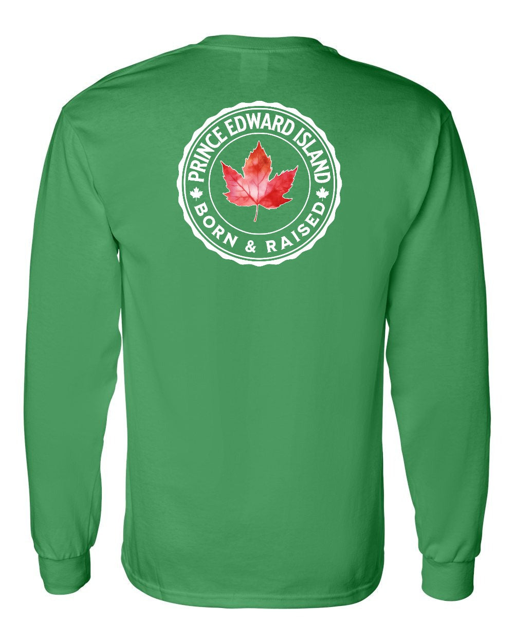 Born and Raised PEI Left Chest and Back Long Sleeve - Gildan Canada (sewn Internationally) - Unisex
