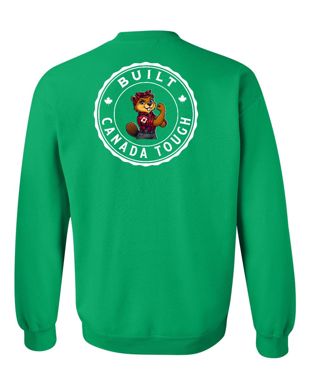 Built Canada Tough Rosie Flex Left Chest and Back Crewneck Sweatshirt - Gildan Canada (sewn Internationally) - Unisex