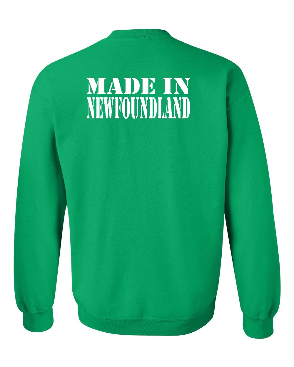 Made In NFLD ( White Lettering) Left Chest and Back Crewneck Sweatshirt - Unisex