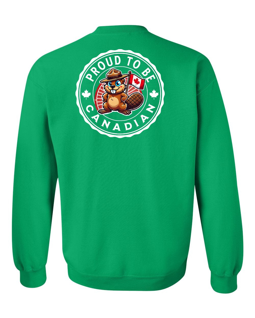Proud to be Canadian Beaver Left Chest and Back Crewneck Sweatshirt - Gildan Canada (sewn Internationally) - Unisex