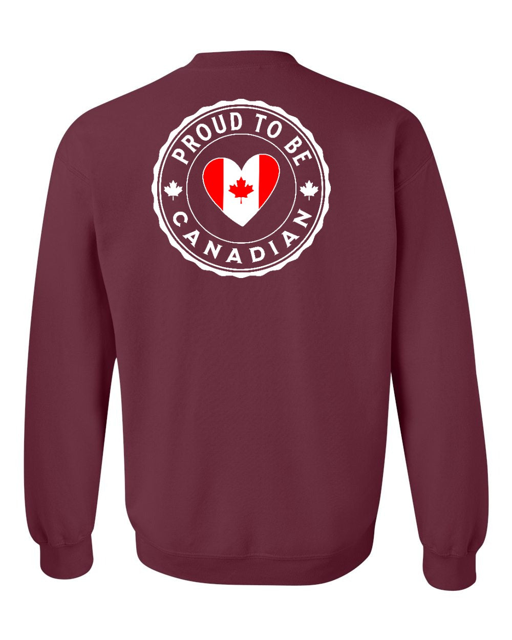 Proud to be Canadian Heart Flag Left Chest and Back Crewneck Sweatshirt - Gildan Canada (sewn Internationally) - Unisex