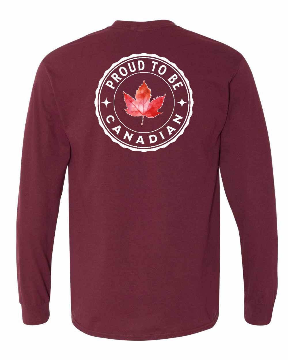 Proud to be Canadian Leaf Left Chest and Back Long Sleeve - Gildan Canada (sewn Internationally) - Unisex