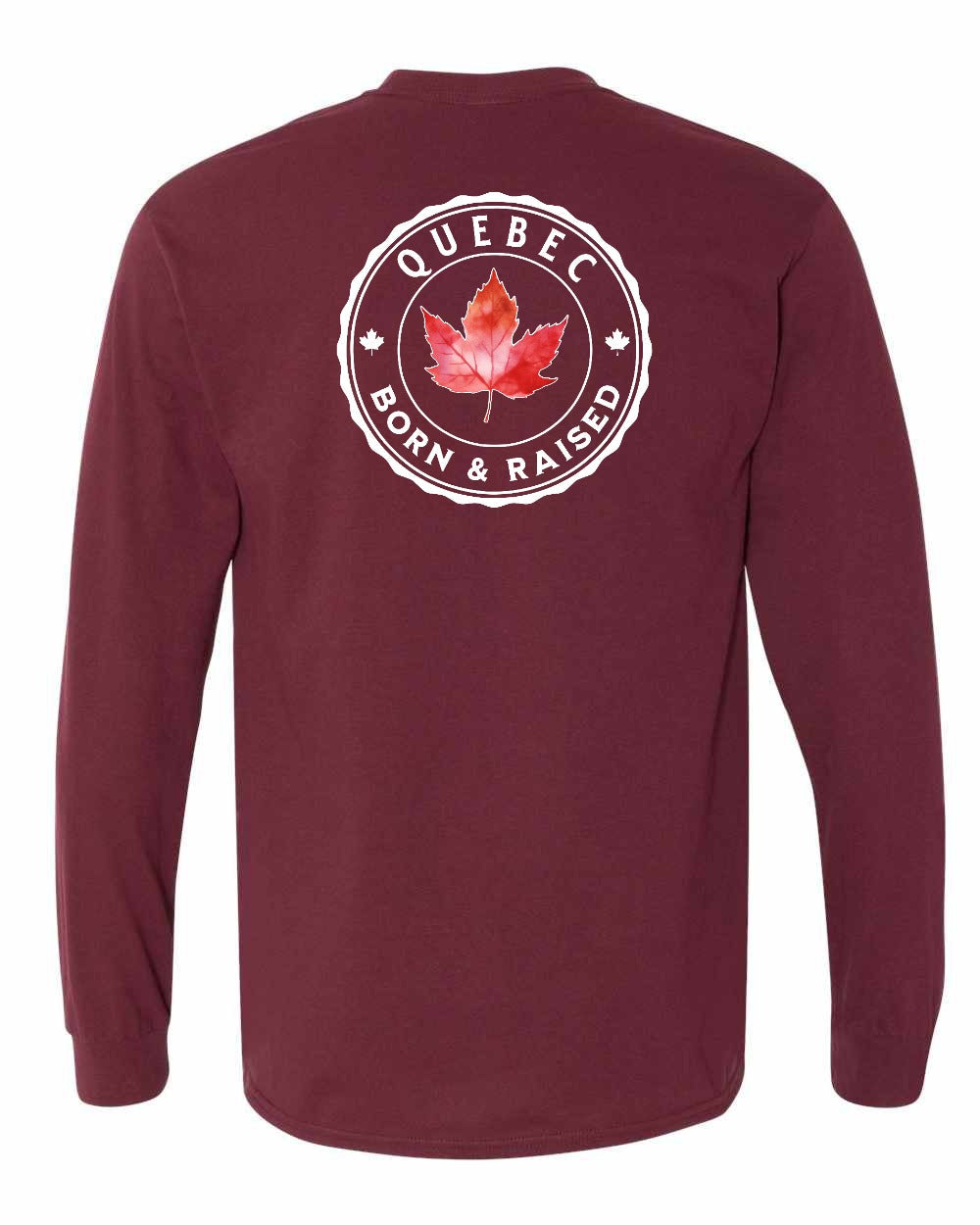 Born and Raised Quebec Left Chest and Back Long Sleeve - Gildan Canada (sewn Internationally) - Unisex