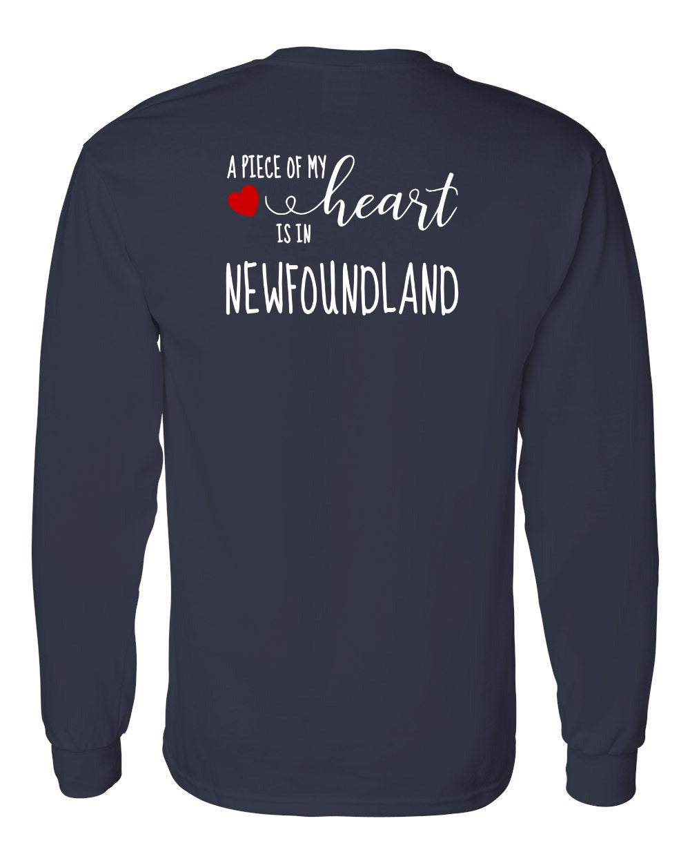 A piece of My heart in Newfoundland (Red Heart) Left Chest and Back Long Sleeve