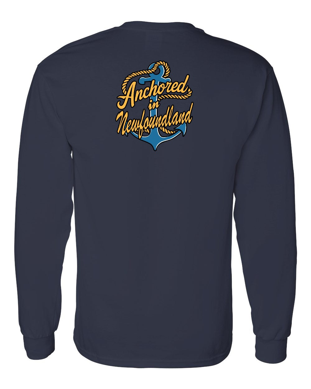 Anchored in Newfoundland (New Design) Left Chest and Back Long Sleeve