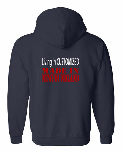 Living in Custom Made in Newfoundland Left Chest and Back Zip Hoodie