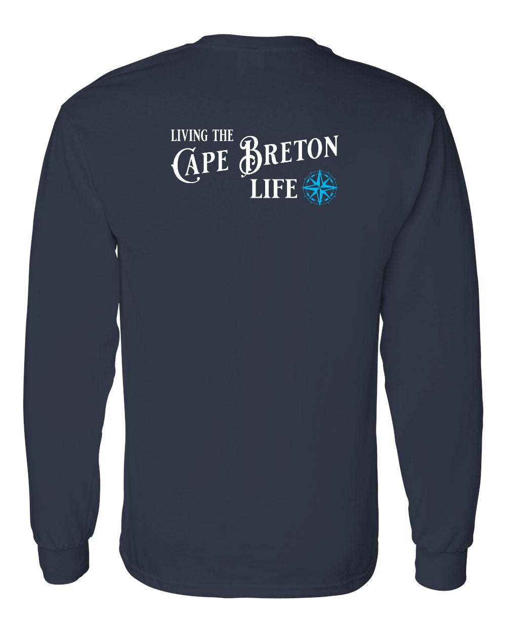 Living the Cape Breton Life blue Left Chest and Back Long Sleeve Tee