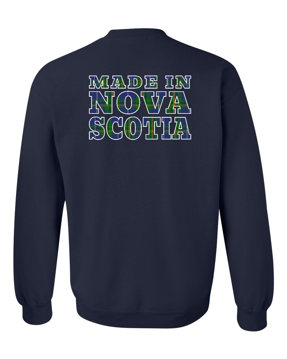 Made In Nova Scotia ( Tartan Lettering) Left Chest and Back crew-neck