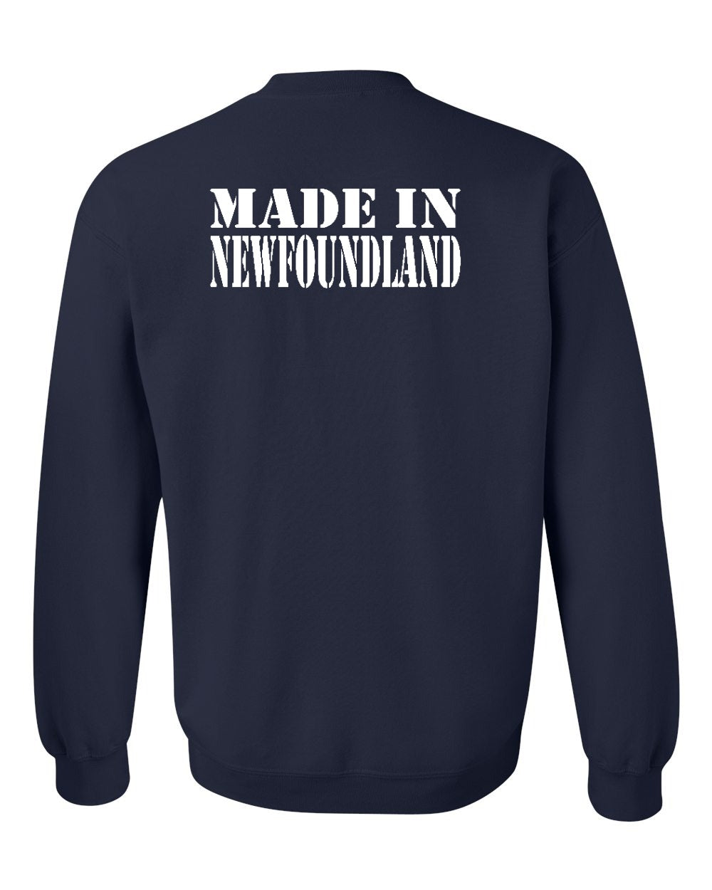Made In NFLD ( White Lettering) Left Chest and Back Crewneck Sweatshirt - Unisex