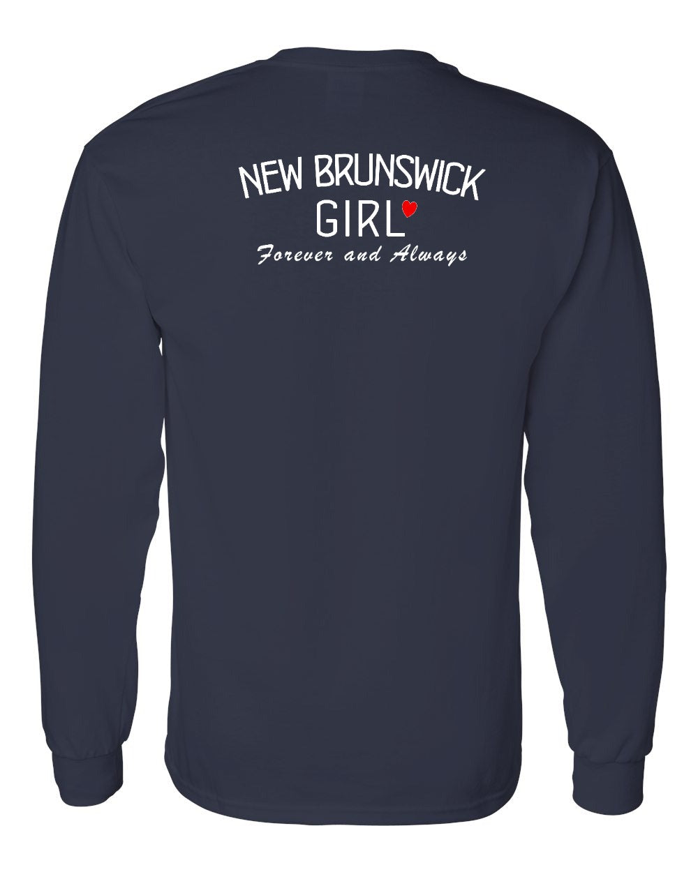 NB Girl Forever and Always Left Chest & Back Long Sleeve Tee - Unisex