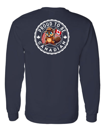 Proud to be Canadian Beaver Left Chest and Back Long Sleeve