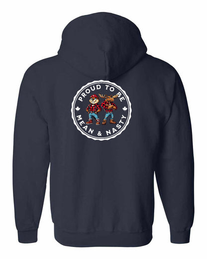 Proud Mean & Nasty Beaver and Moose Left Chest and Back Zip Hoodie - Gildan Canada (sewn Internationally)