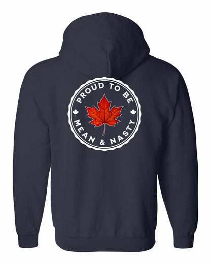 Proud Mean & Nasty Leaf Left Chest and Back Zip Hoodie - Gildan Canada (sewn Internationally)
