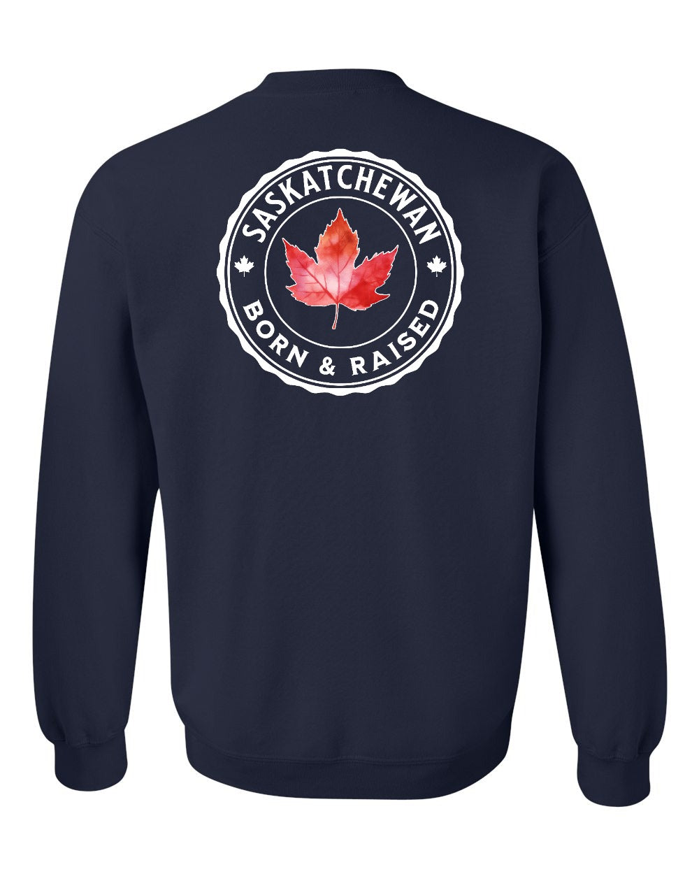 Born and Raised Saskatchewan Left Chest and Back Crewneck Sweatshirt - Gildan Canada (sewn Internationally) - Unisex