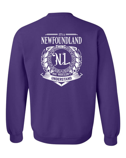 It's  A Newfoundland Thing Left Chest and Back Crewneck Sweatshirt