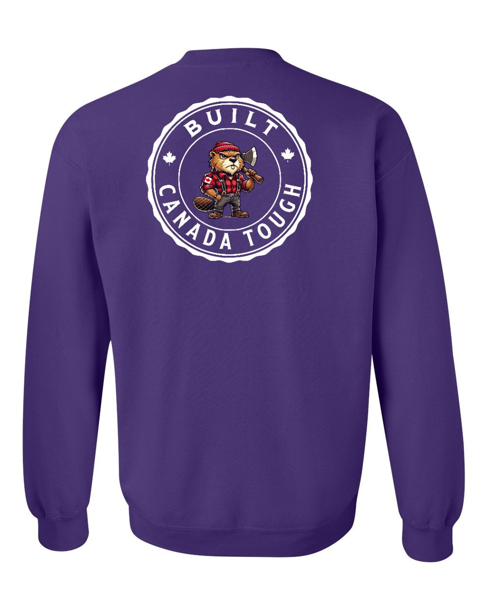 Built Canada Tough Male Beaver Left Chest and Back Crewneck Sweatshirt - Gildan Canada (sewn Internationally) - Unisex